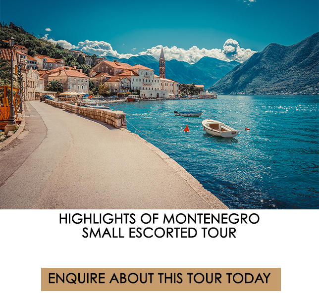 montenegro - kuoni escorted tours - luxury europe tours