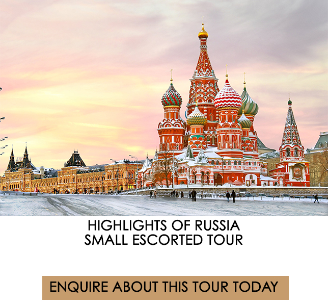 russia - kuoni escorted tours - luxury europe tours